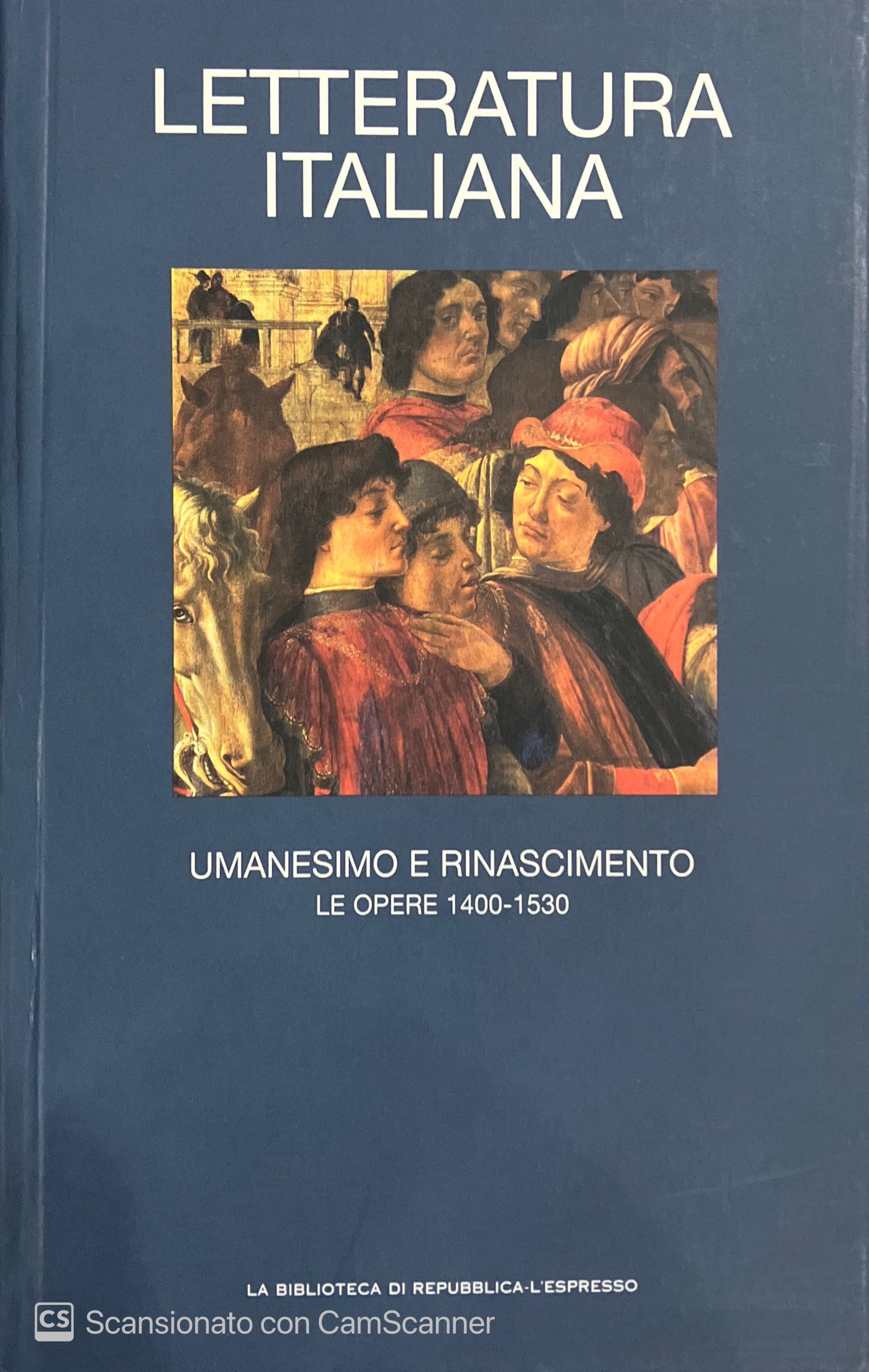 LETTERATURA ITALIANA. UMANESIMO E RINASCIMENTO. LE OPERE1400-1530. VOLUME 5